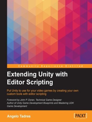 cover image of Extending Unity with Editor Scripting